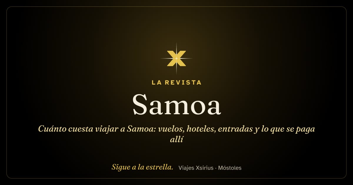 Cuánto cuesta viajar a Samoa: vuelos, hoteles, entradas y lo que se paga allí