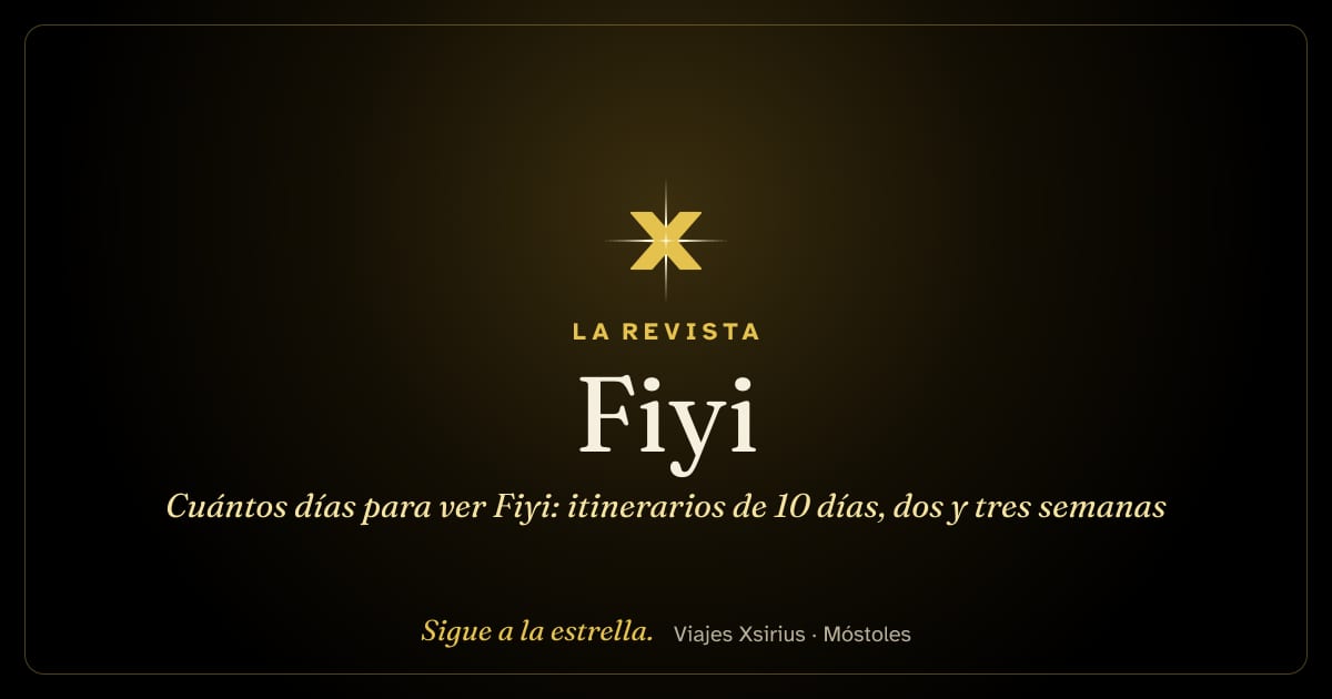 Cuántos días para ver Fiyi: itinerarios de 10 días, dos y tres semanas