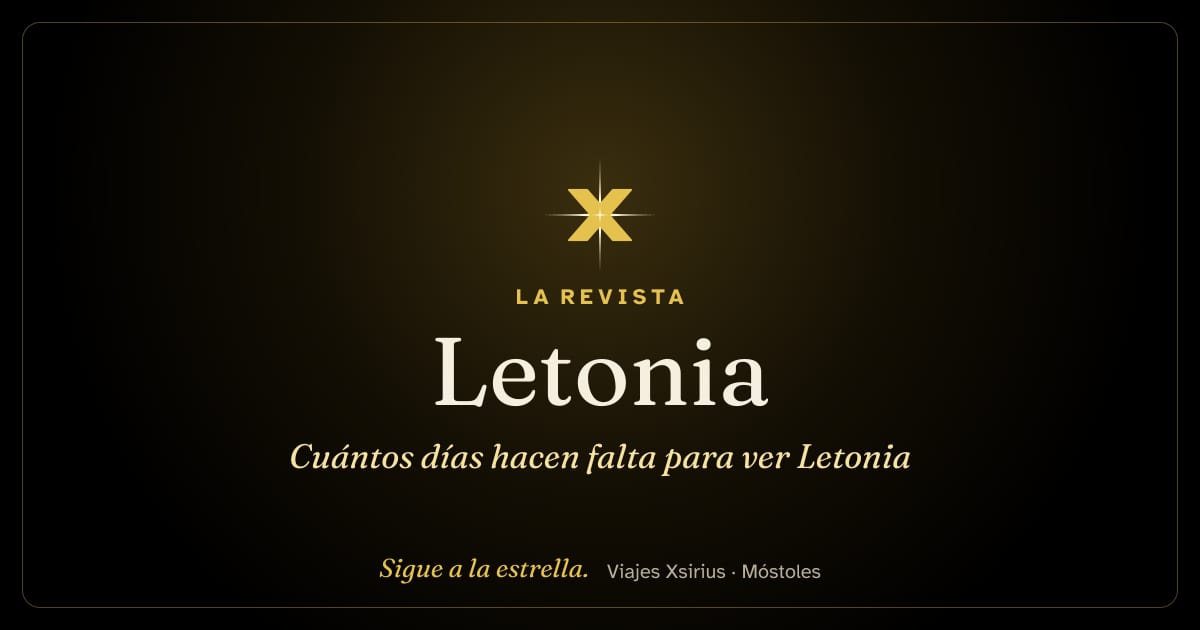 Cuántos días hacen falta para ver Letonia