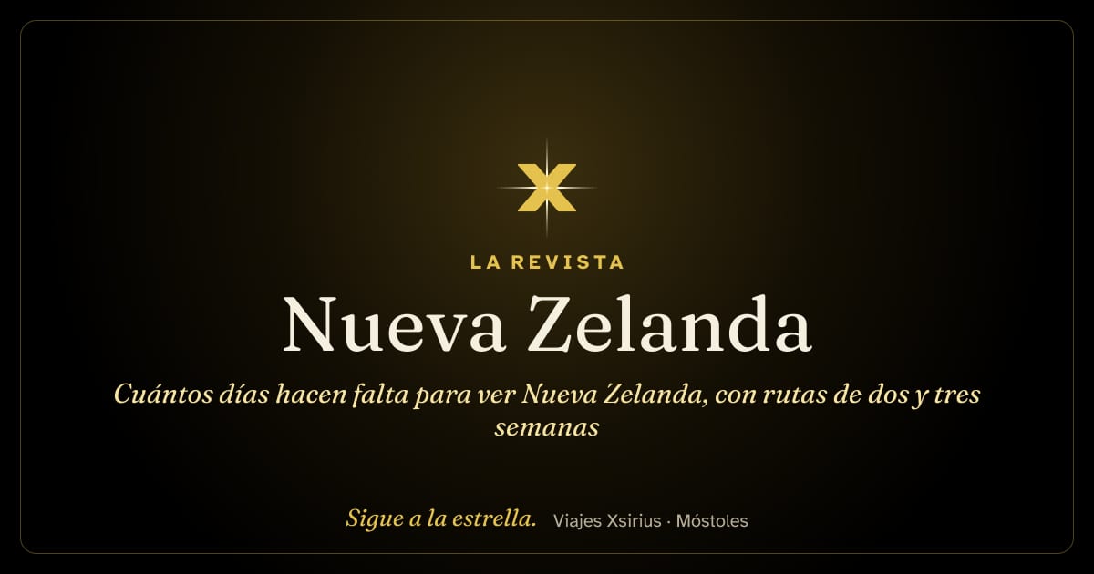 Cuántos días hacen falta para ver Nueva Zelanda, con rutas de dos y tres semanas