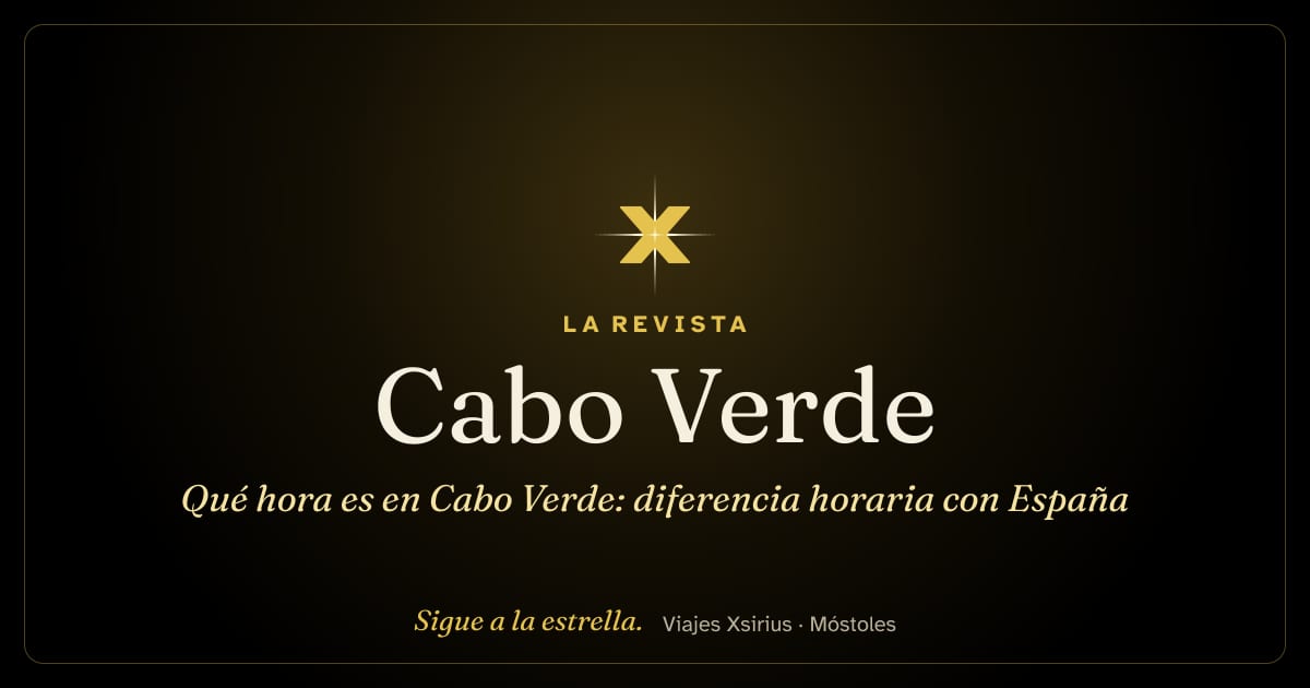 Qué hora es en Cabo Verde: diferencia horaria con España