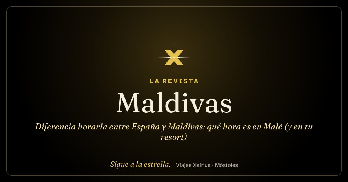 Diferencia horaria entre España y Maldivas: qué hora es en Malé (y en tu resort)