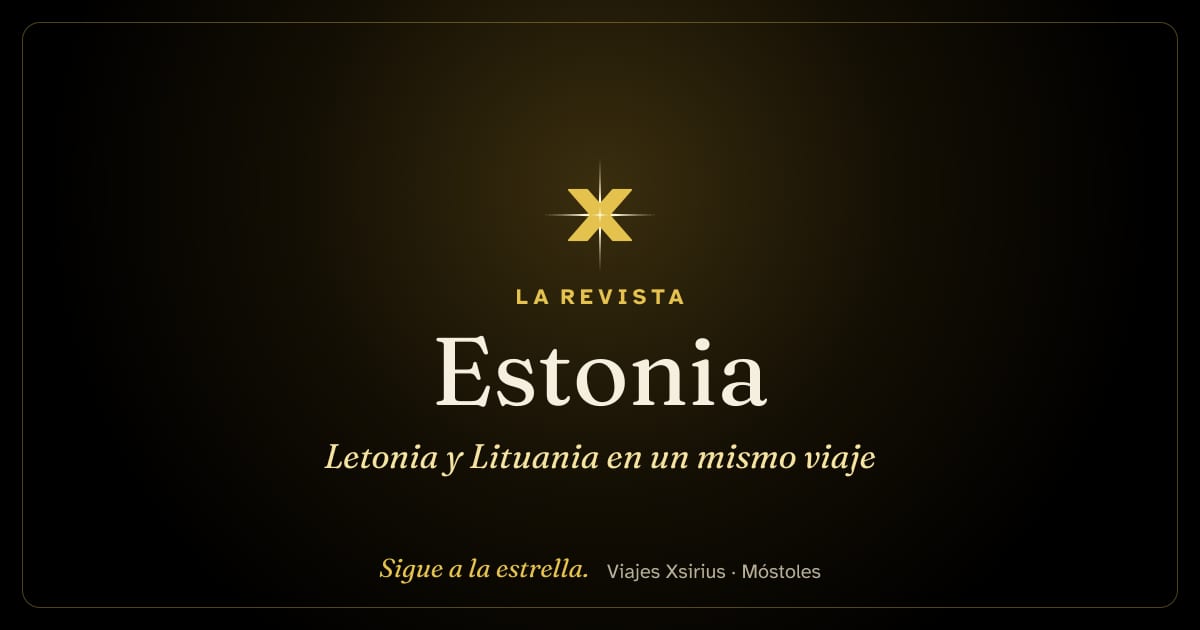 Estonia, Letonia y Lituania en un mismo viaje