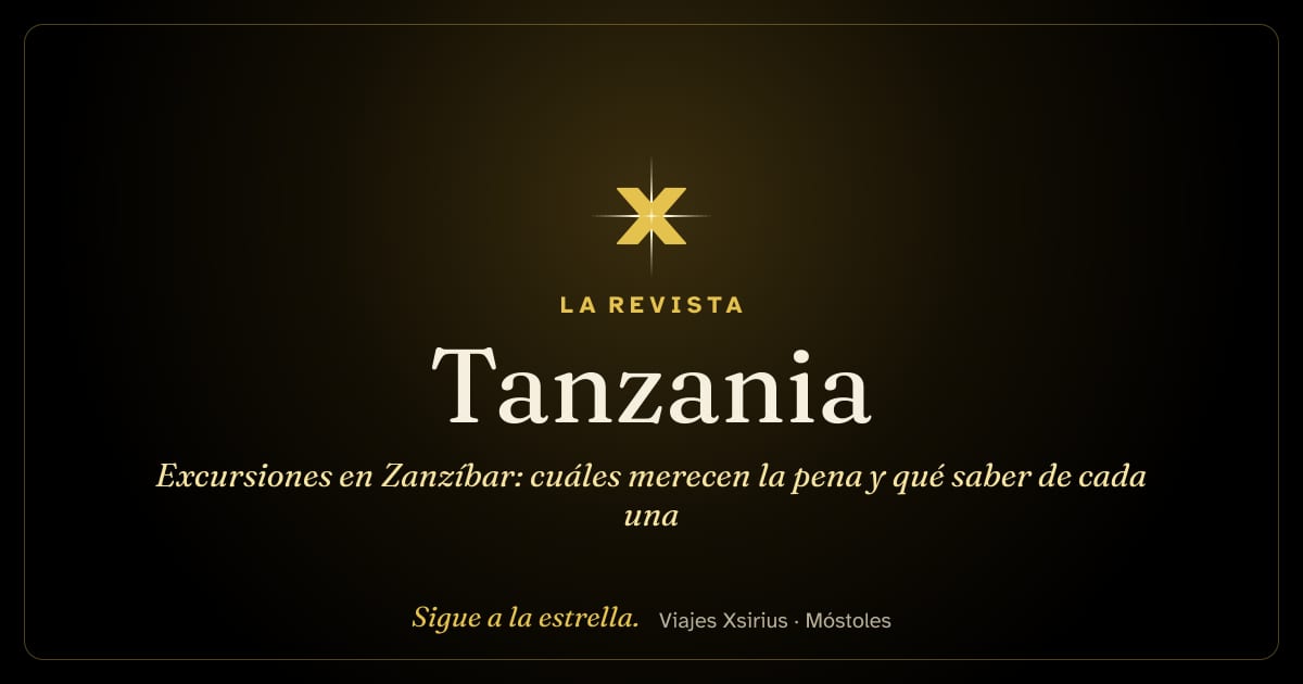 Excursiones en Zanzíbar: cuáles merecen la pena y qué saber de cada una