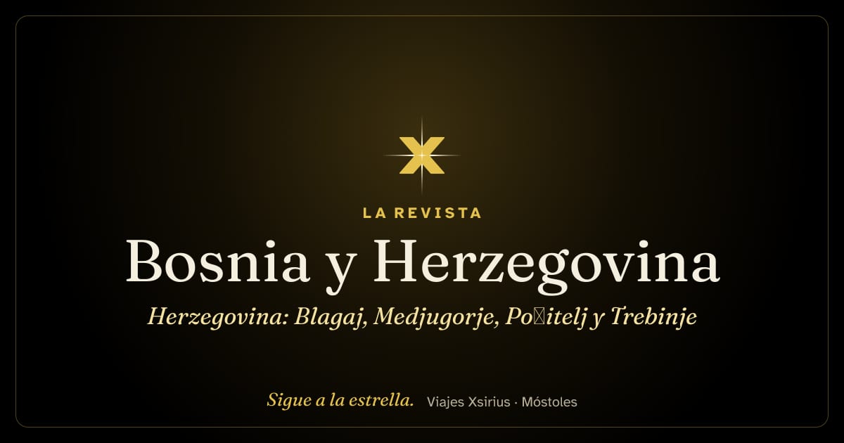 Herzegovina: Blagaj, Medjugorje, Počitelj y Trebinje