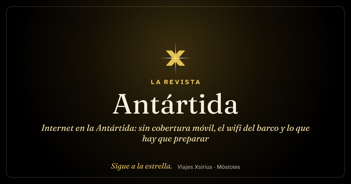 Internet en la Antártida: sin cobertura móvil, el wifi del barco y lo que hay que preparar