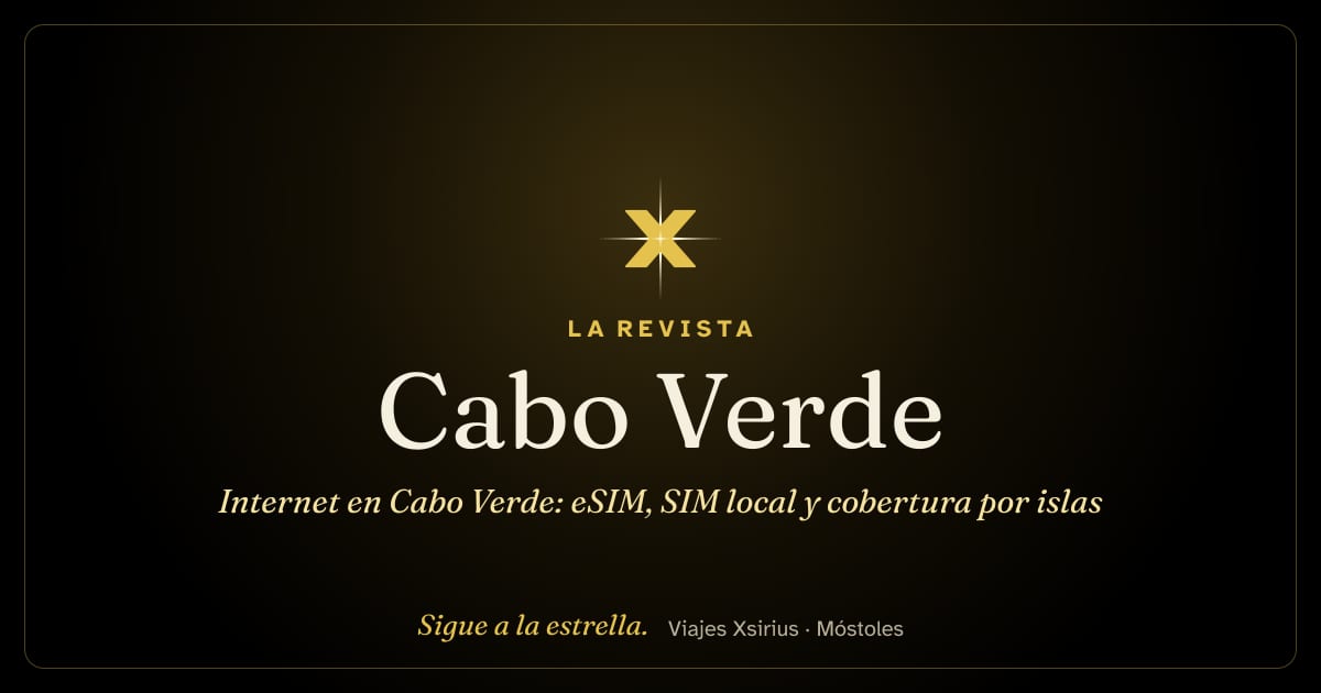 Internet en Cabo Verde: eSIM, SIM local y cobertura por islas