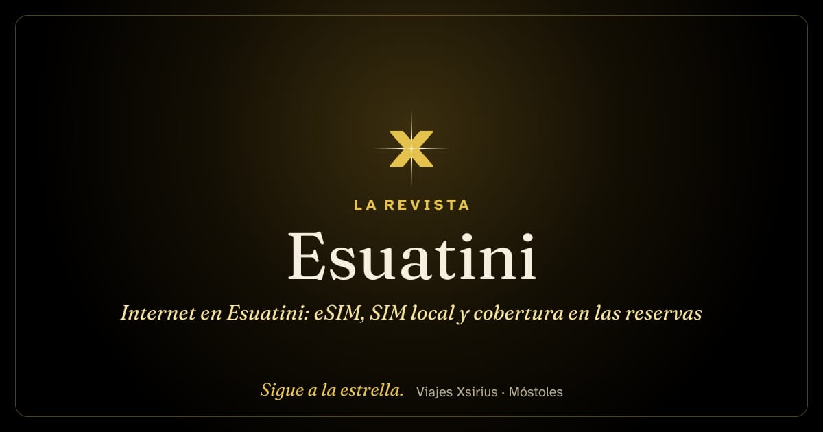 Internet en Esuatini: eSIM, SIM local y cobertura en las reservas