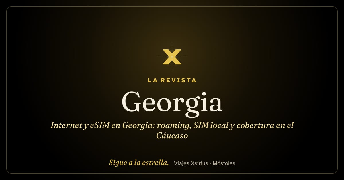 Internet y eSIM en Georgia: roaming, SIM local y cobertura en el Cáucaso