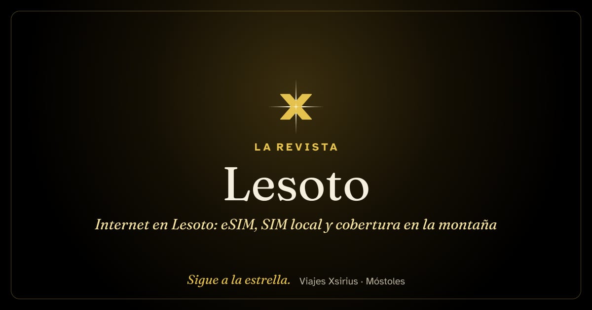 Internet en Lesoto: eSIM, SIM local y cobertura en la montaña