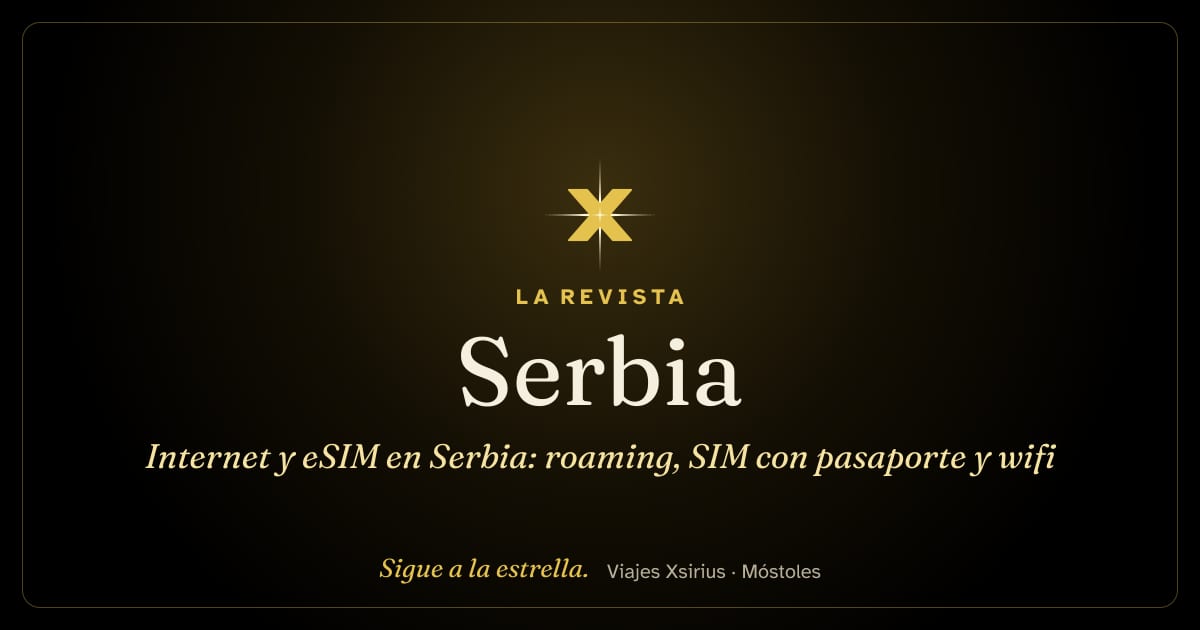 Internet y eSIM en Serbia: roaming, SIM con pasaporte y wifi