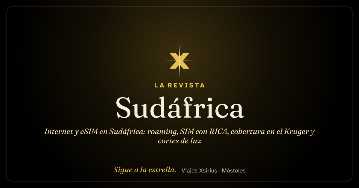 Internet y eSIM en Sudáfrica: roaming, SIM con RICA, cobertura en el Kruger y cortes de luz