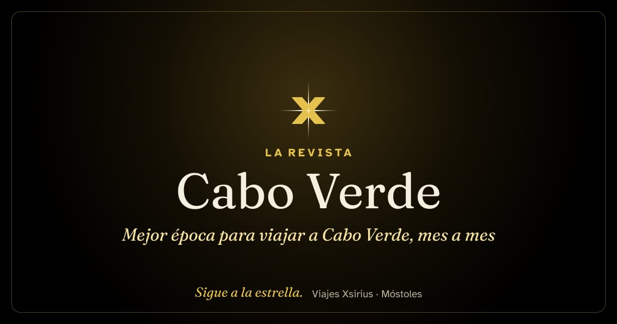 Mejor época para viajar a Cabo Verde, mes a mes