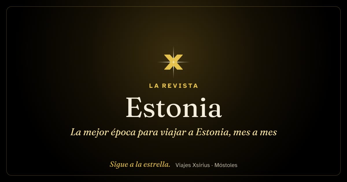 La mejor época para viajar a Estonia, mes a mes