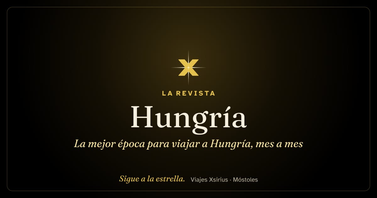 La mejor época para viajar a Hungría, mes a mes