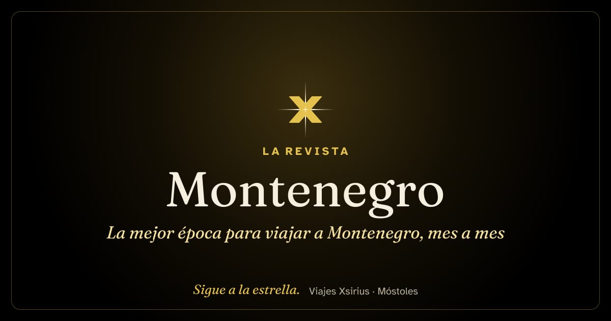 La mejor época para viajar a Montenegro, mes a mes