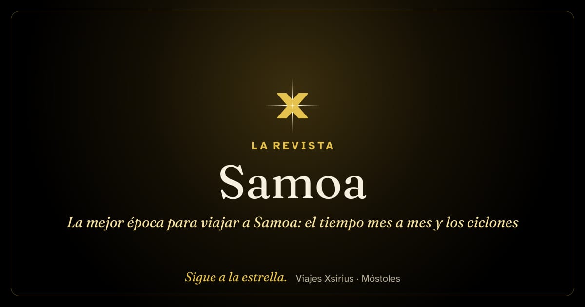 La mejor época para viajar a Samoa: el tiempo mes a mes y los ciclones