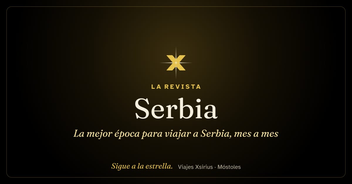 La mejor época para viajar a Serbia, mes a mes