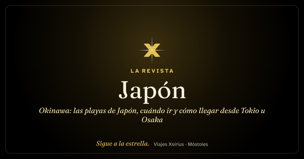 Okinawa: las playas de Japón, cuándo ir y cómo llegar desde Tokio u Osaka