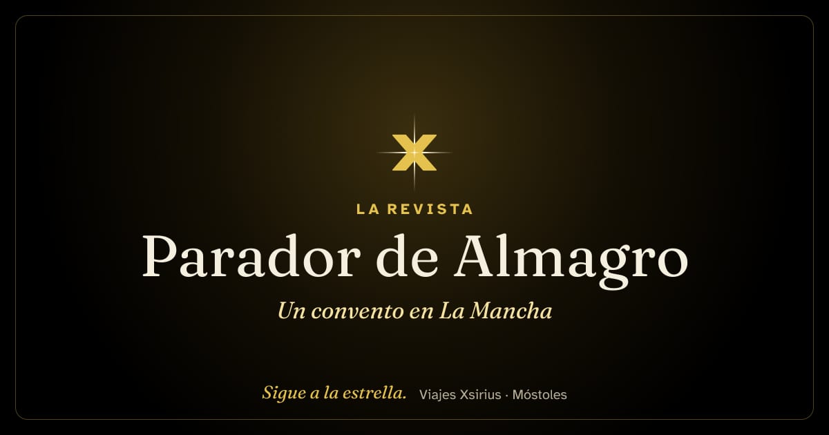 Parador de Almagro: un convento en La Mancha