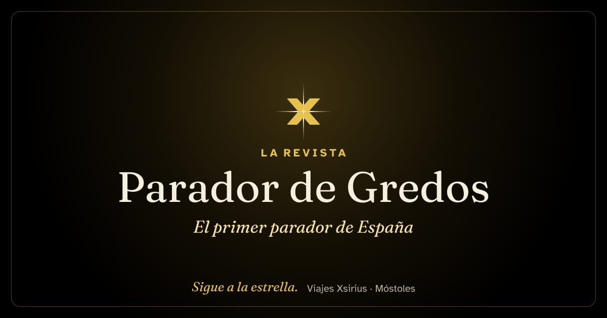 Parador de Gredos: el primer parador de España