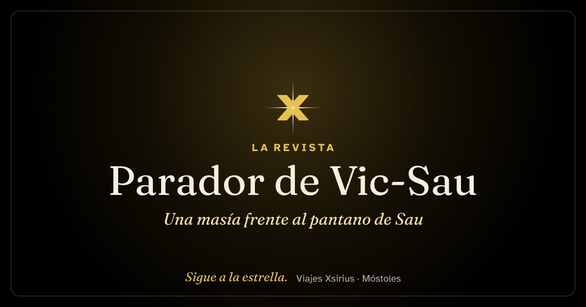 Parador de Vic-Sau: una masía frente al pantano de Sau