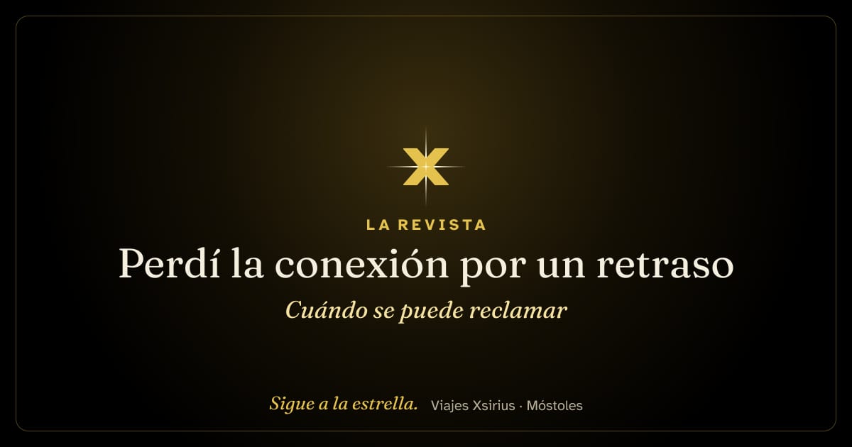 Perdí la conexión por un retraso: cuándo se puede reclamar