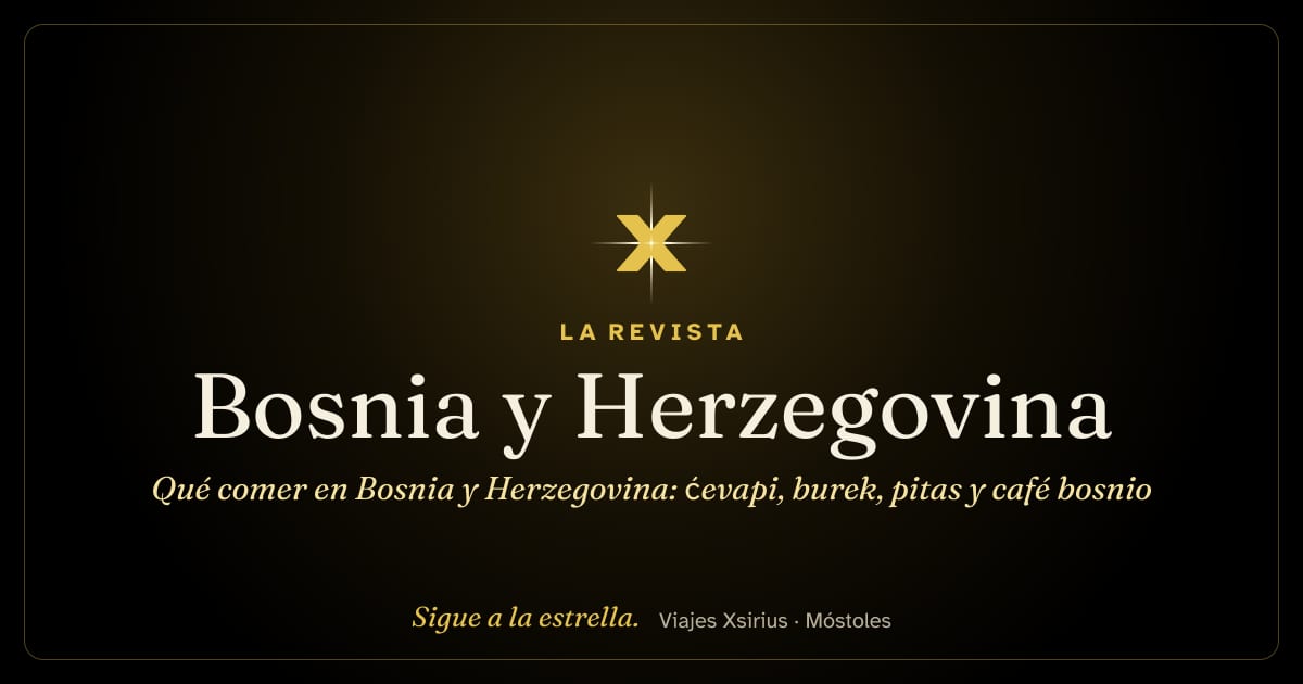 Qué comer en Bosnia y Herzegovina: ćevapi, burek, pitas y café bosnio