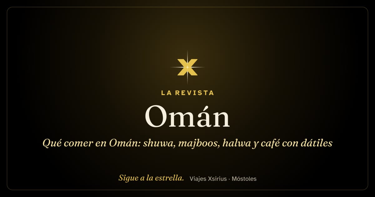 Qué comer en Omán: shuwa, majboos, halwa y café con dátiles