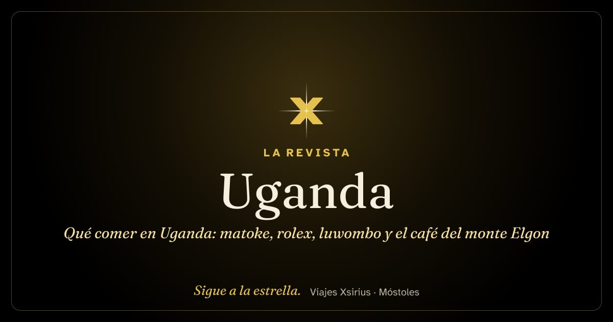 Qué comer en Uganda: matoke, rolex, luwombo y el café del monte Elgon