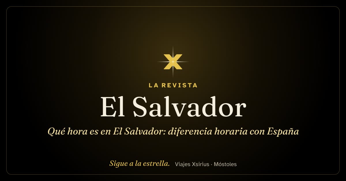 Qué hora es en El Salvador: diferencia horaria con España