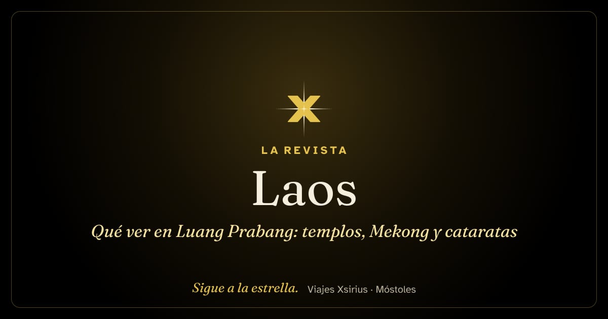 Qué ver en Luang Prabang: templos, Mekong y cataratas