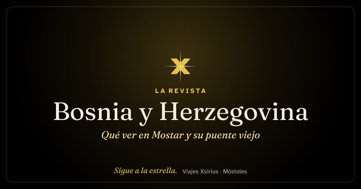 Qué ver en Mostar y su puente viejo