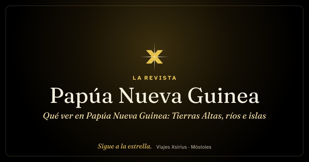 Qué ver en Papúa Nueva Guinea: Tierras Altas, ríos e islas