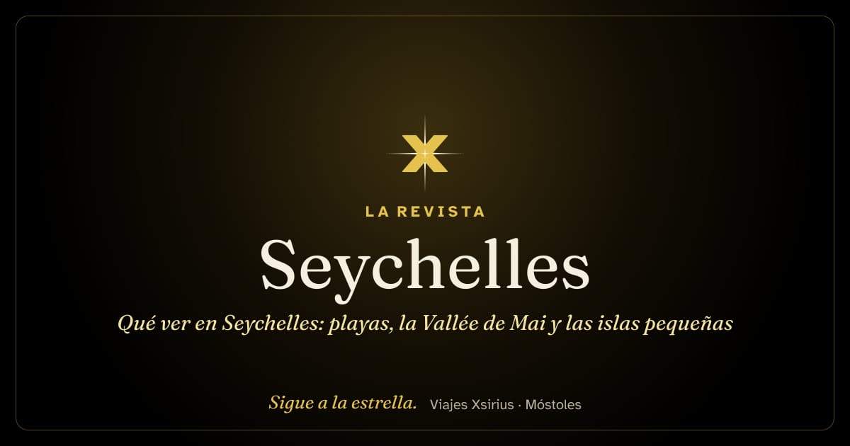 Qué ver en Seychelles: playas, la Vallée de Mai y las islas pequeñas