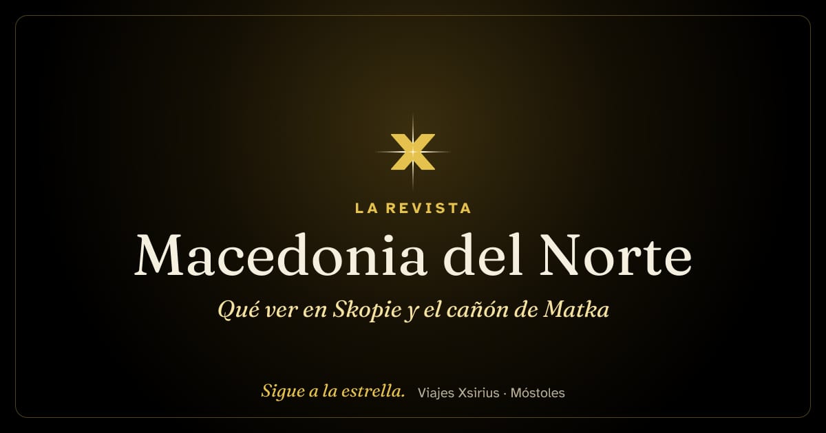 Qué ver en Skopie y el cañón de Matka