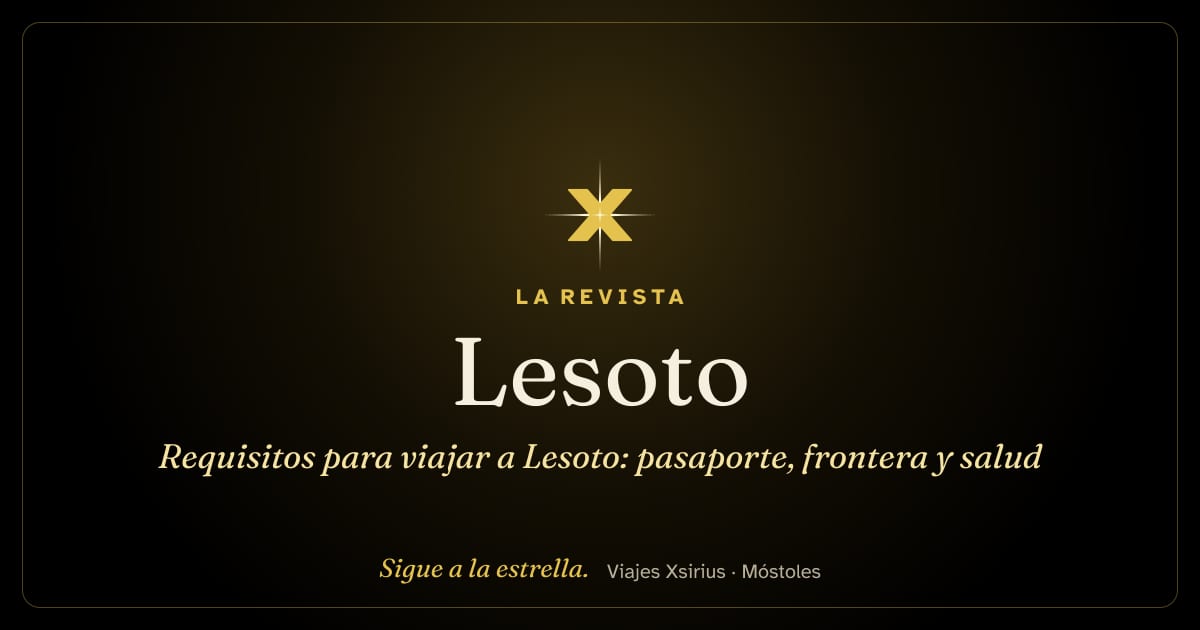 Requisitos para viajar a Lesoto: pasaporte, frontera y salud