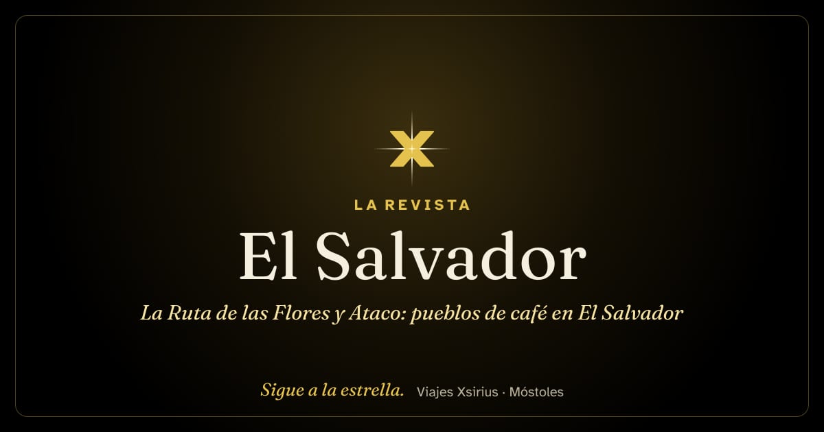 La Ruta de las Flores y Ataco: pueblos de café en El Salvador