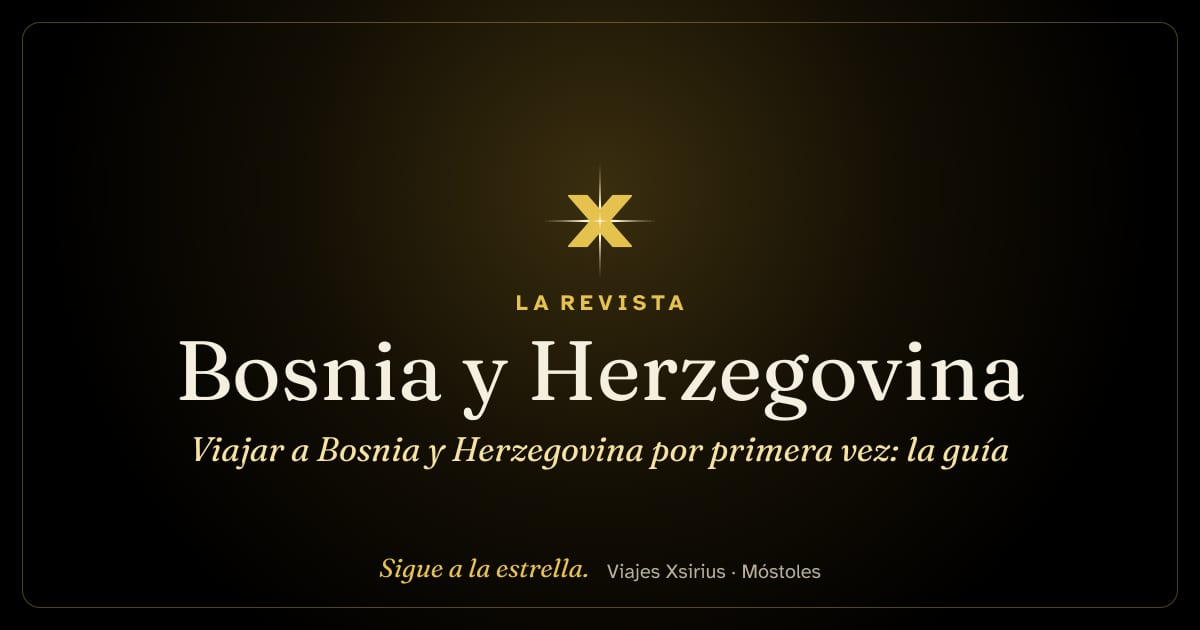 Viajar a Bosnia y Herzegovina por primera vez: la guía