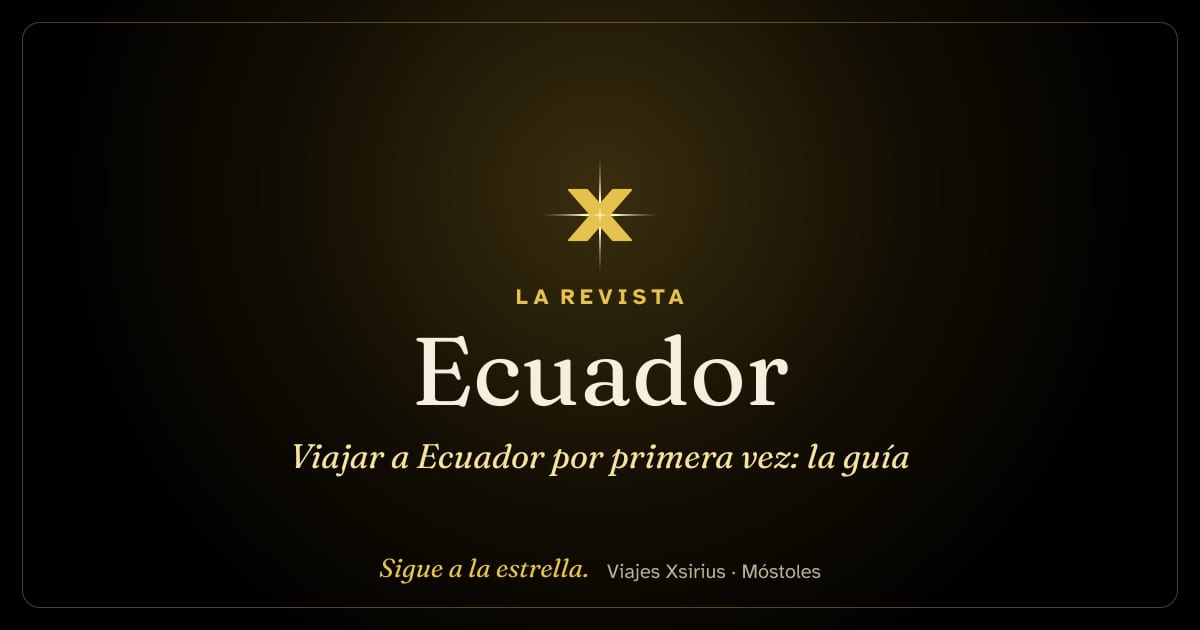 Viajar a Ecuador por primera vez: la guía