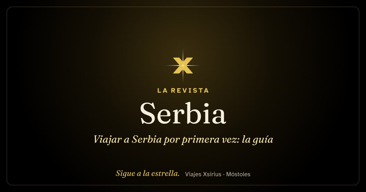 Viajar a Serbia por primera vez: la guía
