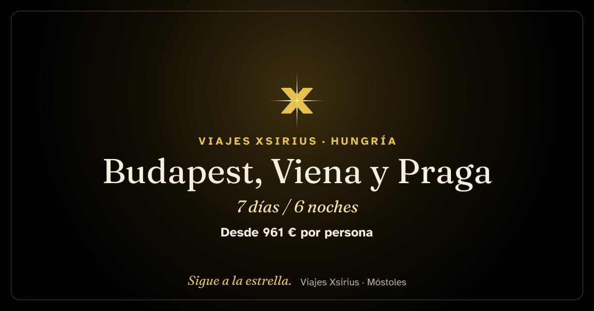 Budapest, Viena y Praga: Hungría, Eslovaquia, Austria y República Checa, 7 días / 6 noches