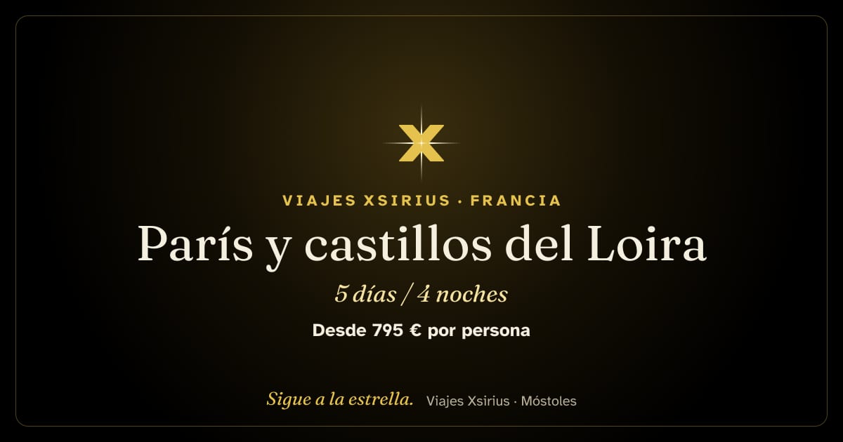París y castillos del Loira: Francia, 5 días / 4 noches