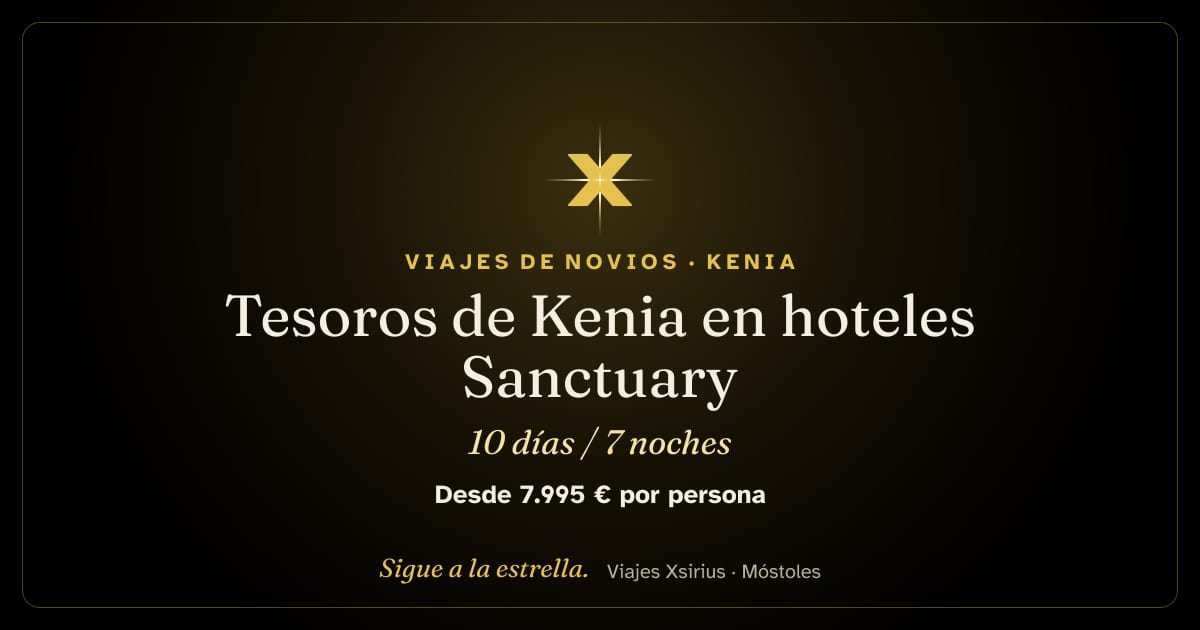 Tesoros de Kenia en hoteles Sanctuary: Kenia, 10 días / 7 noches