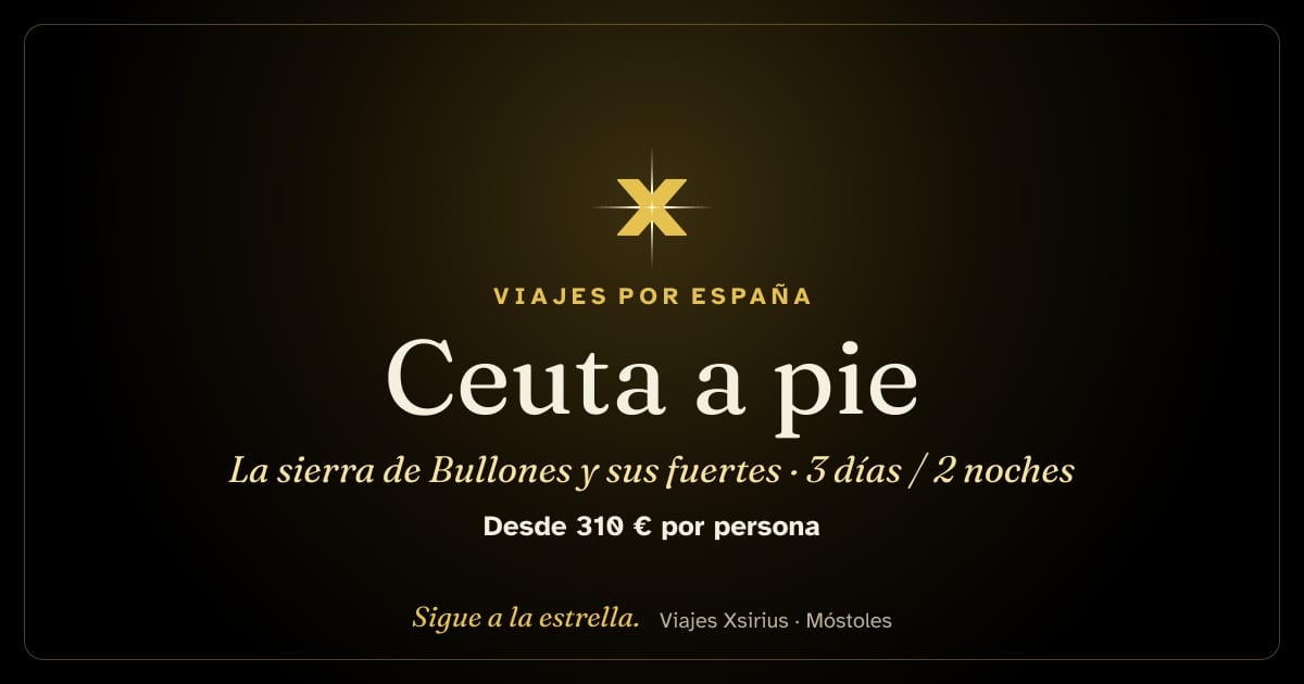 Ceuta a pie: la sierra de Bullones y sus fuertes: Ceuta, 3 días / 2 noches