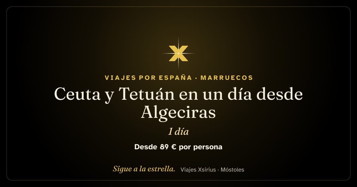 Ceuta y Tetuán en un día desde Algeciras: Ceuta y Tetuán (Marruecos), 1 día