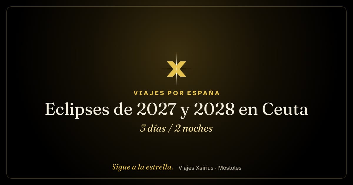 Eclipses de 2027 y 2028 en Ceuta: Ceuta, 3 días / 2 noches