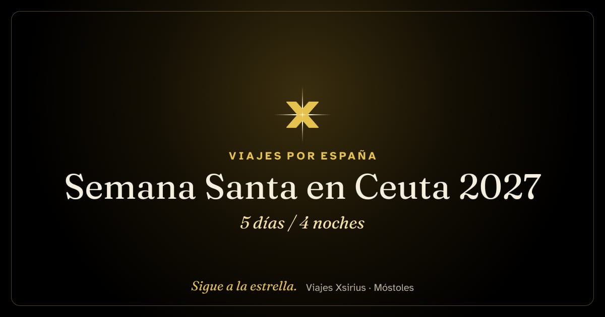 Semana Santa en Ceuta 2027: Ceuta, 5 días / 4 noches