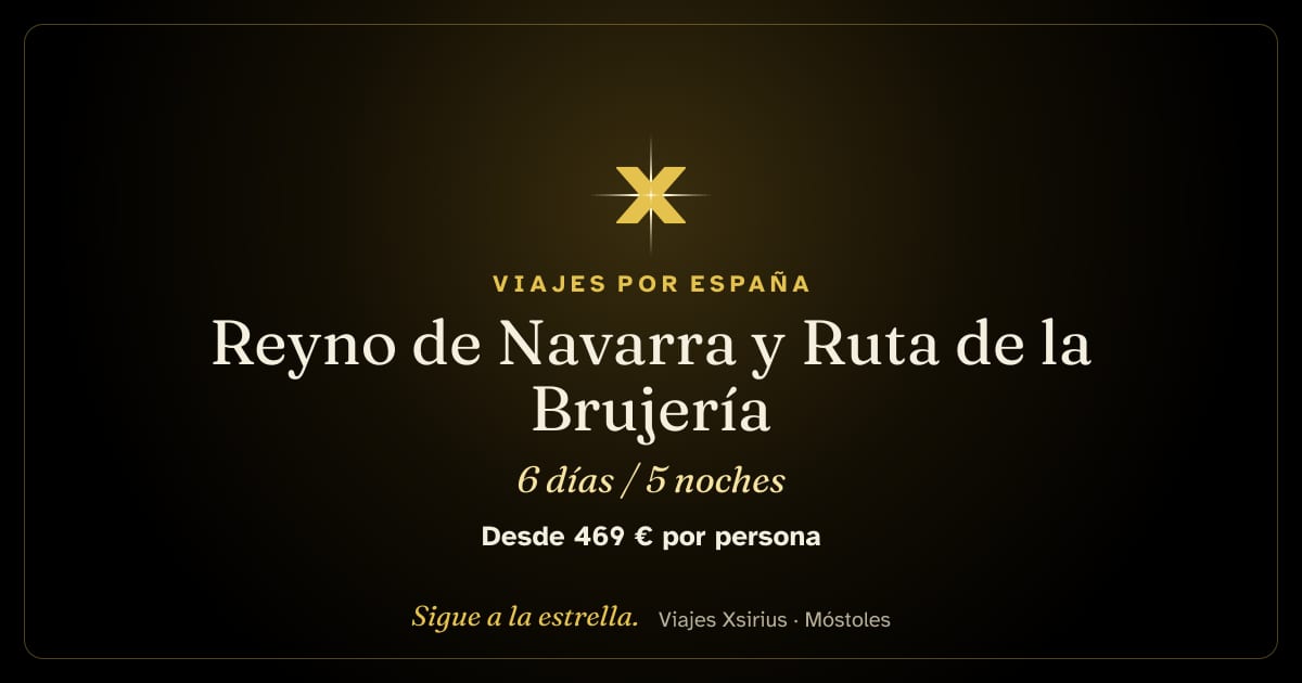 Reyno de Navarra y Ruta de la Brujería: España (Navarra), 6 días / 5 noches