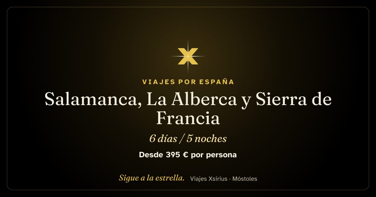 Salamanca, La Alberca y Sierra de Francia: España (provincia de Salamanca y Hervás, en Cáceres), 6 días / 5 noches